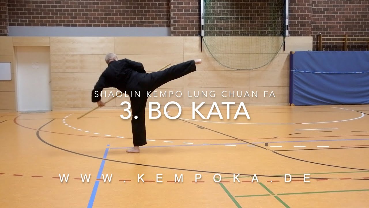 Shaolin Kempo - 3. Bo Kata