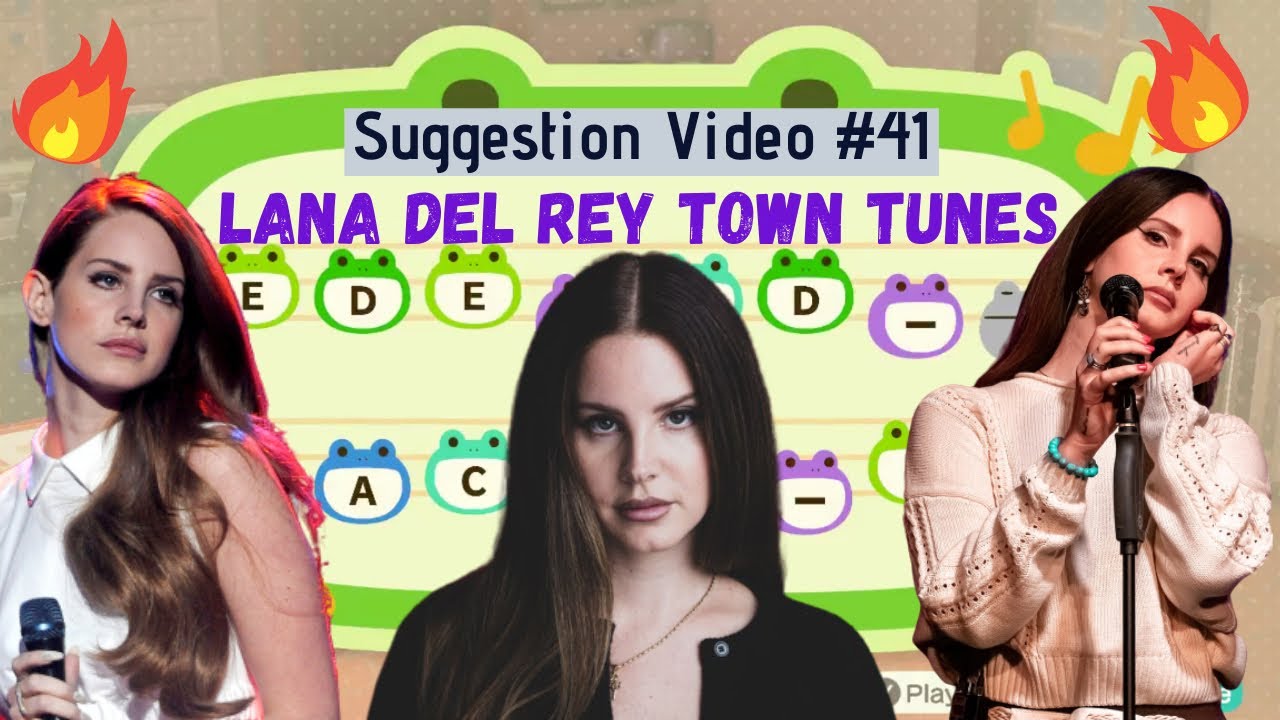 Lana Del Rey Town Tunes for Animal Crossing New Horizons ACNH Suggestion #41