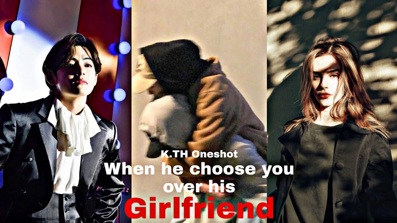 Taehyung FF|When he choose you over his girlfriend|Lemontae