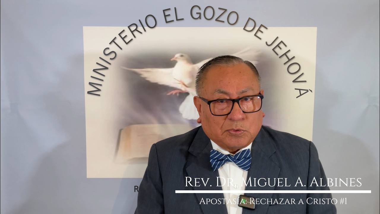 Apostasía  Rechazar a Cristo #1