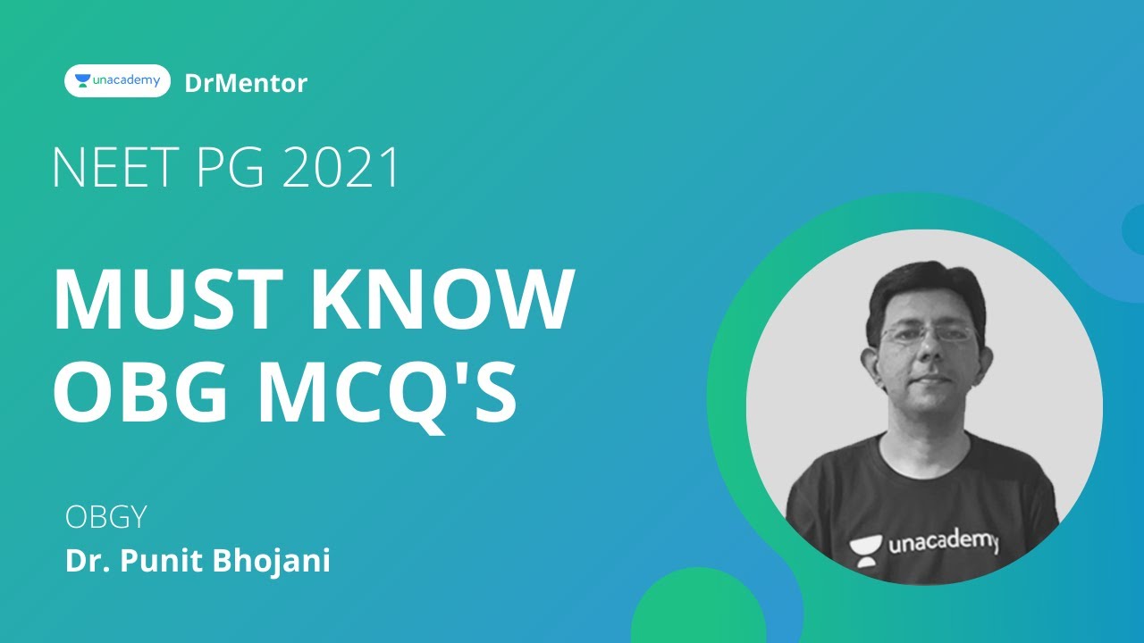 Must know OBG MCQs | NEET PG 2021 | Dr. Punit Bhojani