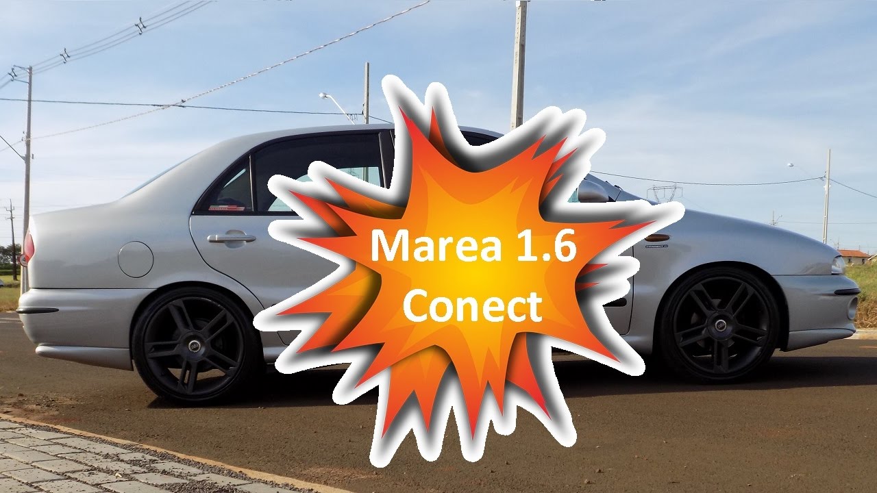 Marea 1.6 existe??? E não explode, esse modelo Conect ta muito lindo