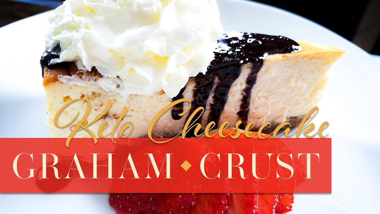 Delicious Keto Cheesecake with Graham Cracker Crust