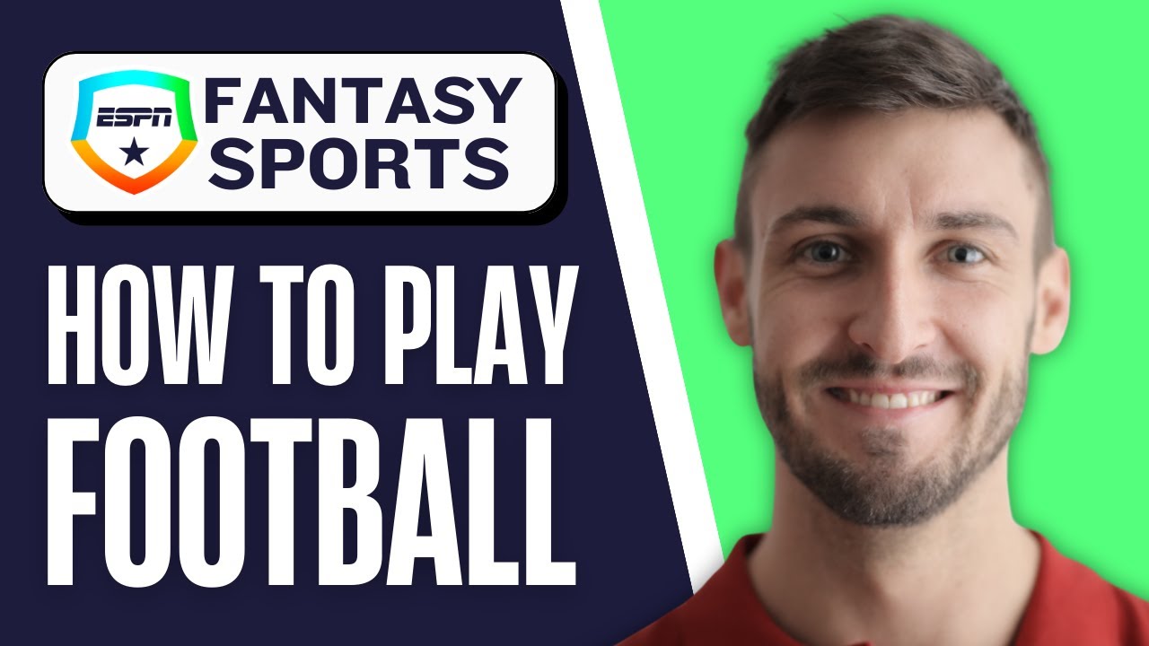 How to Play ESPN Fantasy Football | ESPN Fantasy Football Tutorial for Beginners 2026