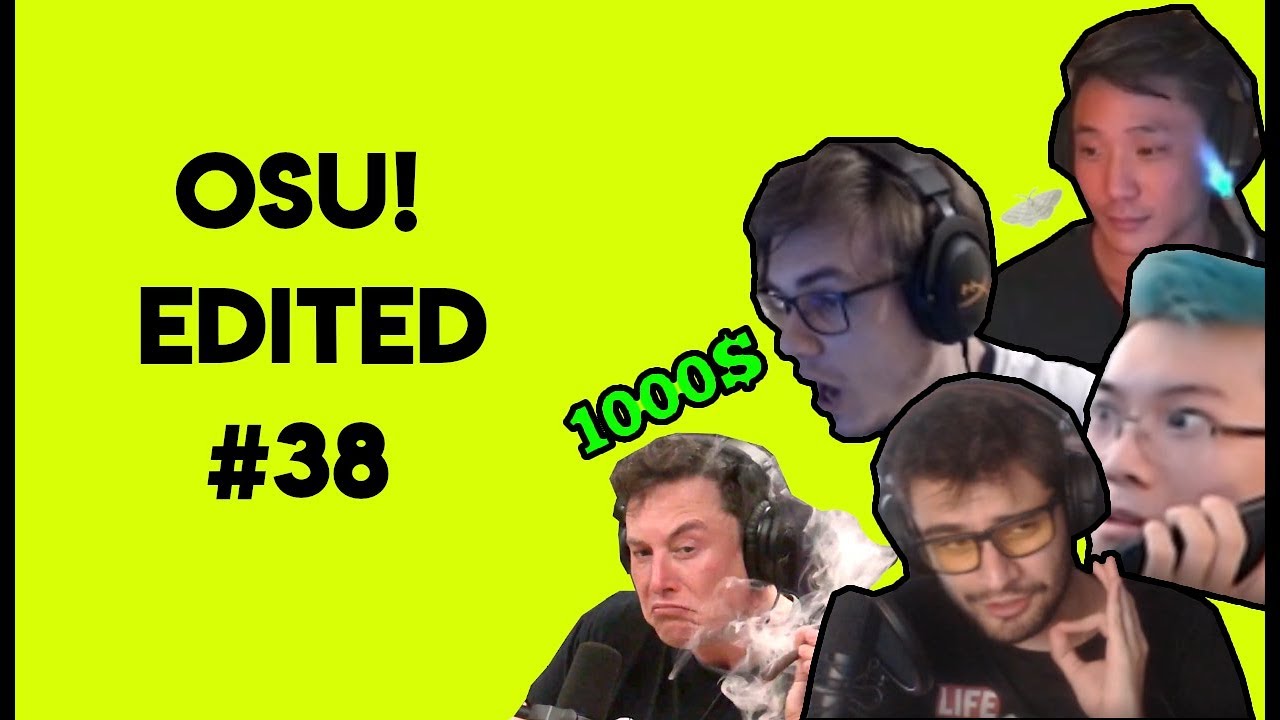 Osu! Edited | Godmode, Rage and Funny Moments #38