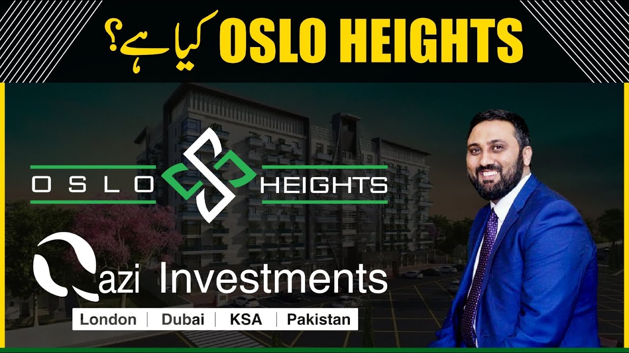OSLO Heights Mumtaz City Islamabad | Location, Features & Detailed Overview | Qazi Investments