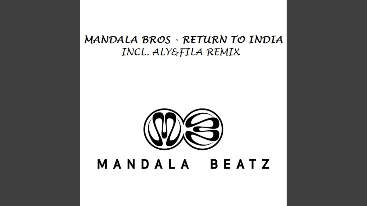 Return To India (Short Version)