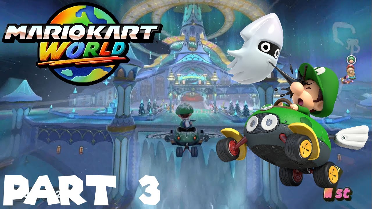 Mario Kart World: Part 3 (Star Cup 150 cc)