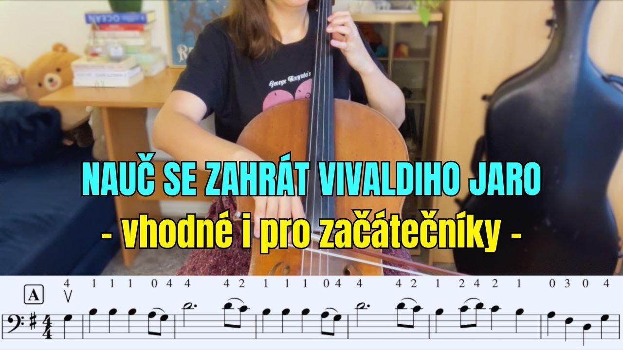 Jak zahrát Vivaldiho Jaro (začátečník - cello)