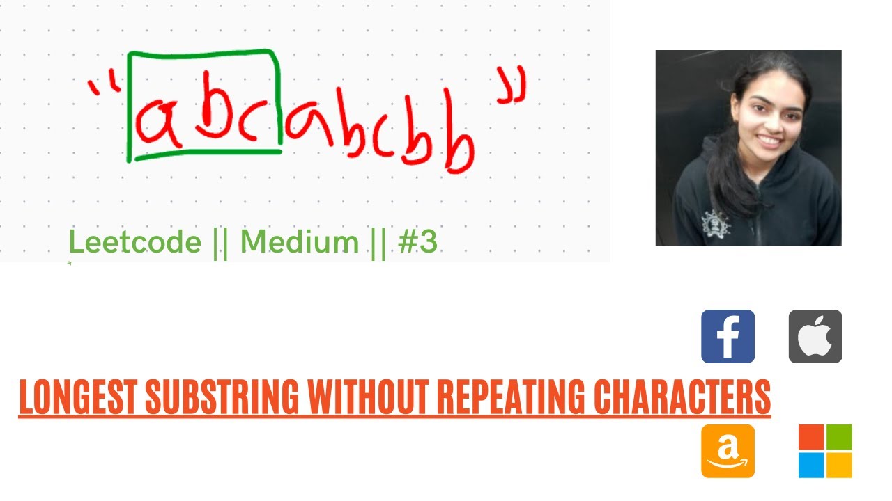 Leetcode 3. Longest Substring Without Repeating Characters