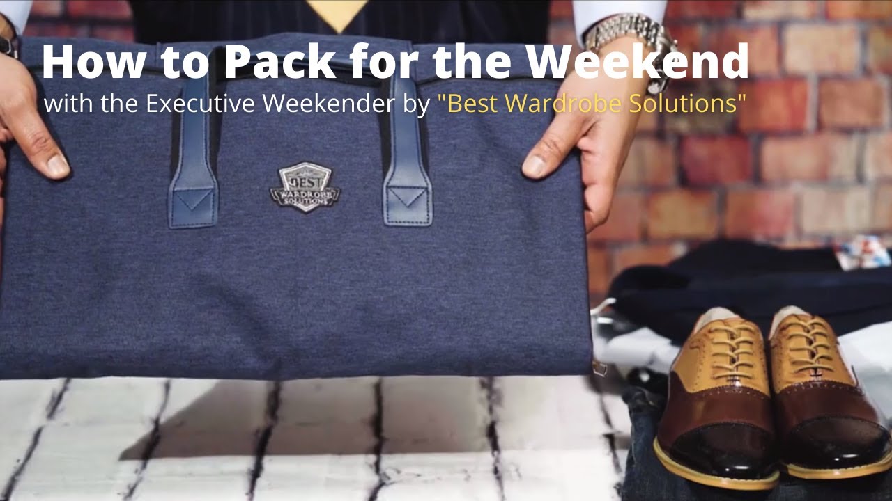 How to Pack for the Weekend // Executive Weekender // Best Wardrobe Solutions
