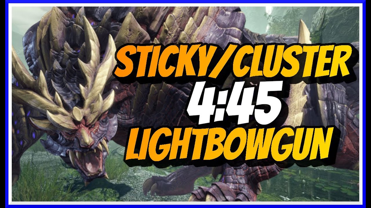 MHRise | STICKY/CLUSTER LBG feat MAGNAMALO - 4:45 (SLAY)