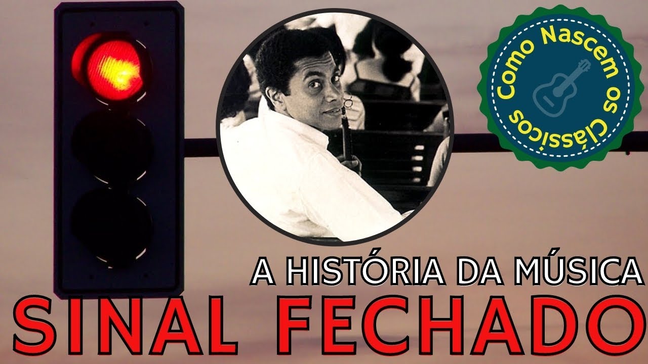 SINAL FECHADO - A hist&oacute;ria da m&uacute;sica de Paulinho da Viola vencedora do Festival de MPB de 1969.