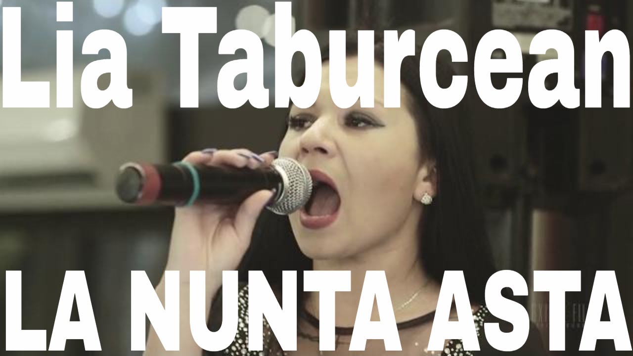 La nunta asta   (Lia Taburcean)  | Nunta Moldoveneasca | Lia Taburcean Mix