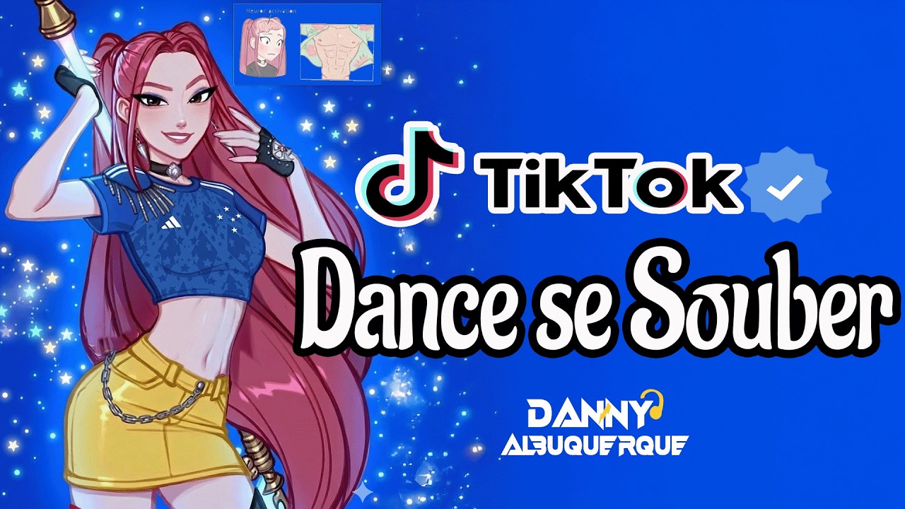 Dance se souber Tik Tok (2026) ❤️