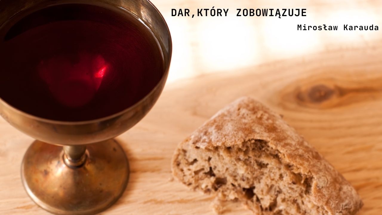 Dar, który zobowiązuje
