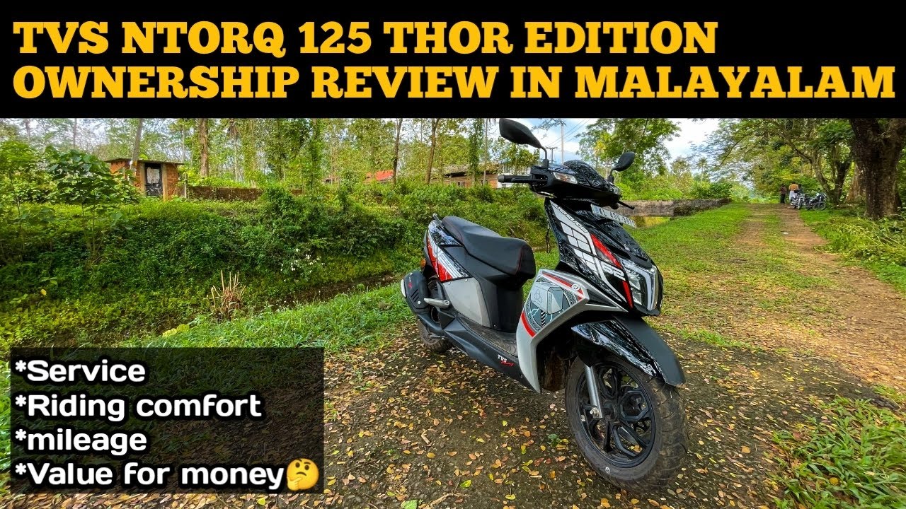 TVS NTORQ 125 THOR EDITION REVIEW IN MALAYALAM #ntorqbs6 #ntorq125