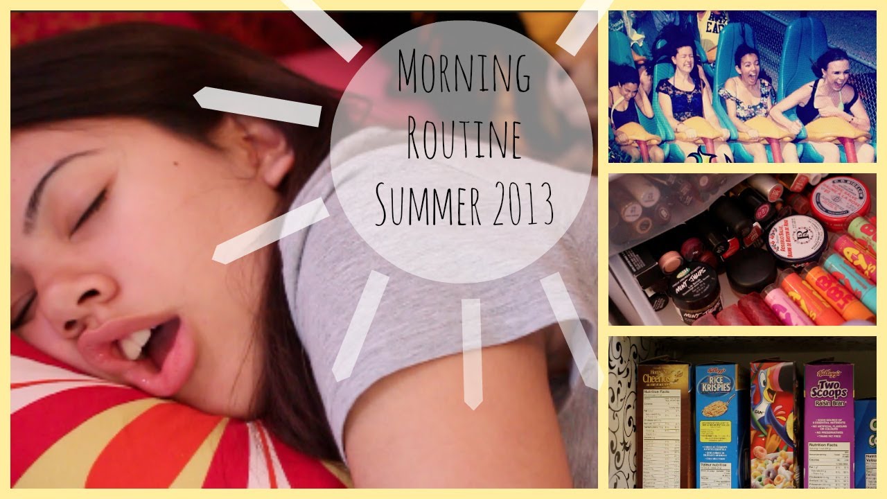 ♡ My Funny Morning Routine For Summer 2013 ♡