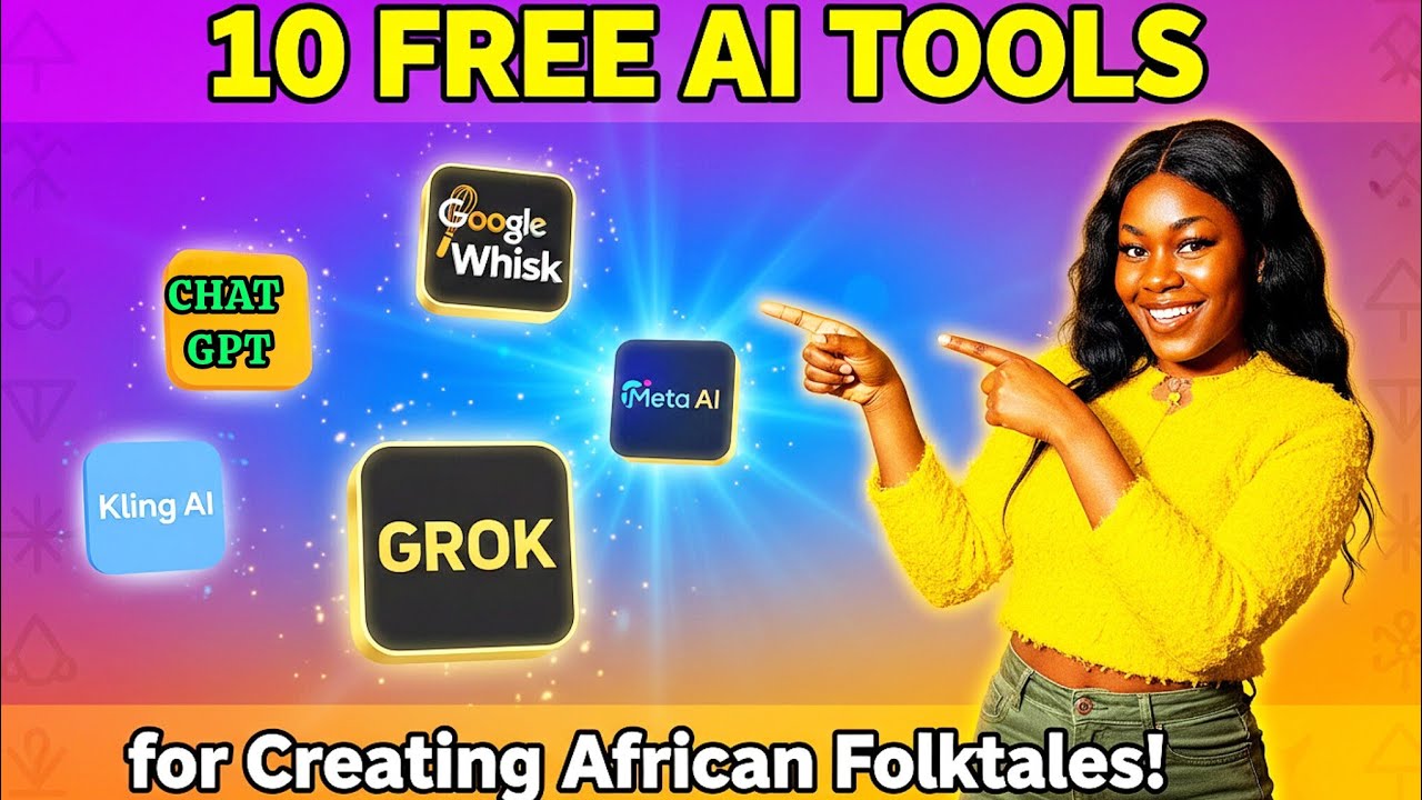 Ten AI Tools to Create African Folktale Stories- Start Your Own Today #africanfolktales
