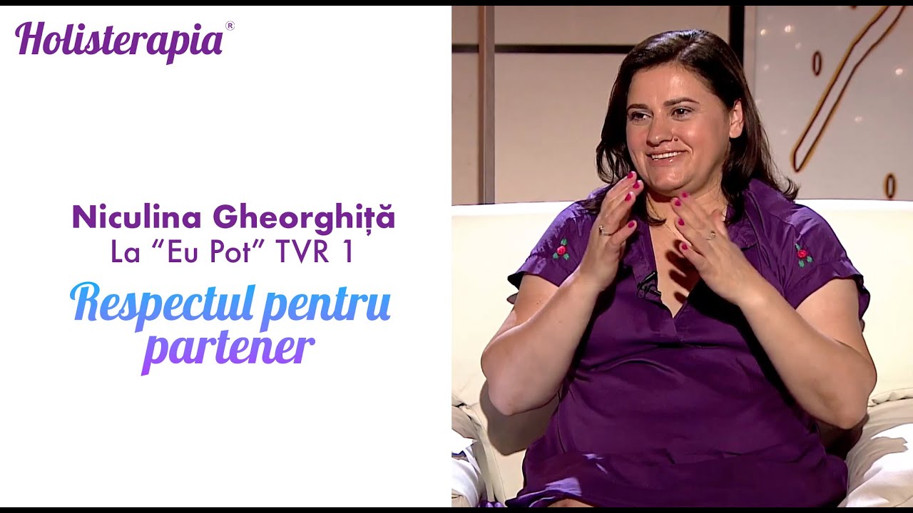 Respectul pentru partener - Niculina Gheorghita la 