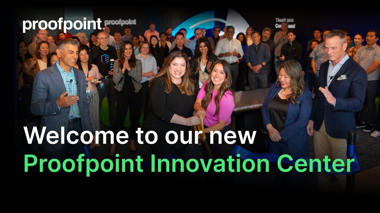 Proofpoint Innovation Center | A new era of human-centric security