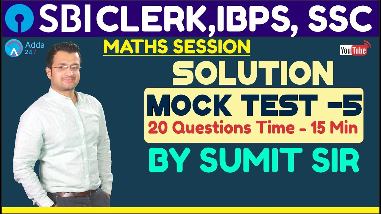 Mock Test - 5 Solution | 20 Questions Time - 15 Min | SBI CLERK, IBPS, SSC