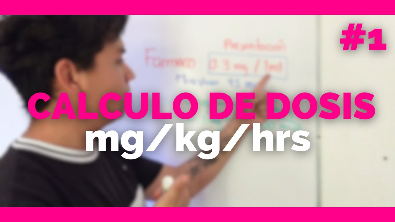 ✅CALCULO DE DOSIS EN ENFERMERIA | mg/kg/hrs | Administraci&oacute;n de Medicamentos | MUY FACIL