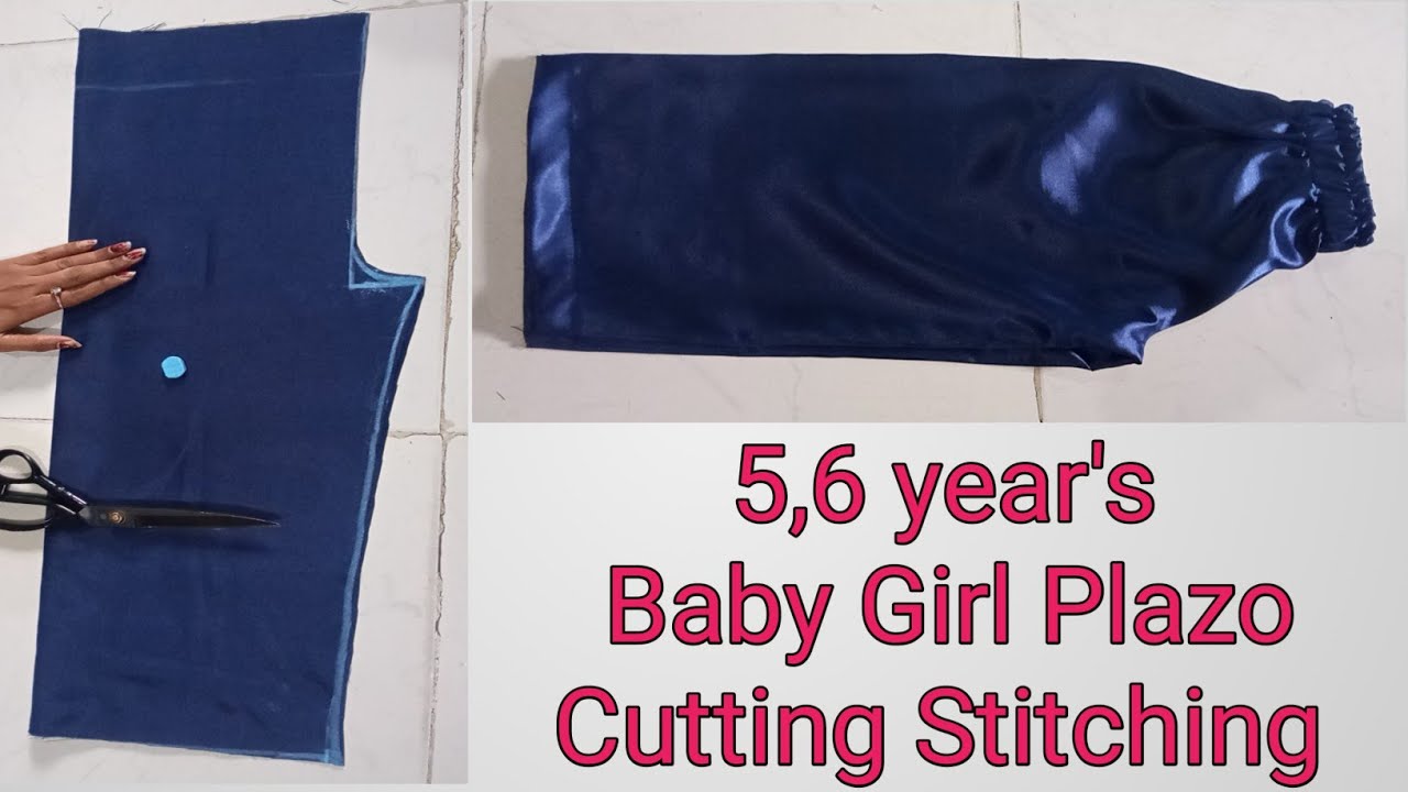 5-6 year baby plazo cutting and stitching | plazo pant cutting and stitching | baby plazo ki Cutting
