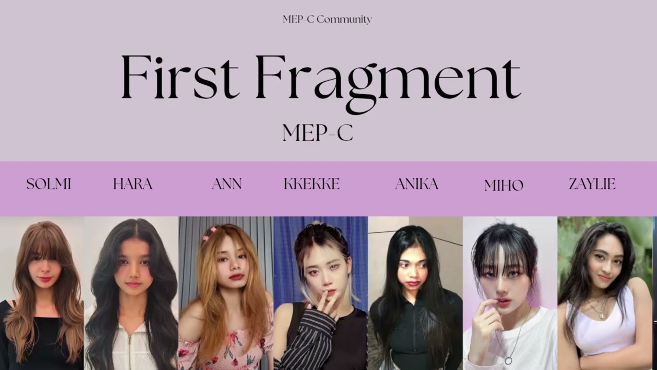 [MEP-C] First Fragment Lyrics (Eng) | #mepc #firstfragment #firstminialbum 
