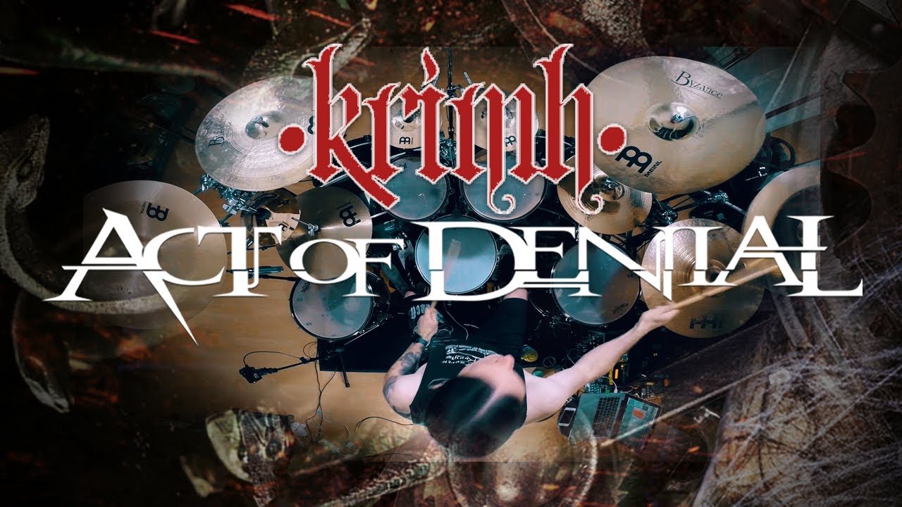 KRIMH - Act Of Denial - SLAVE - Drum Cam