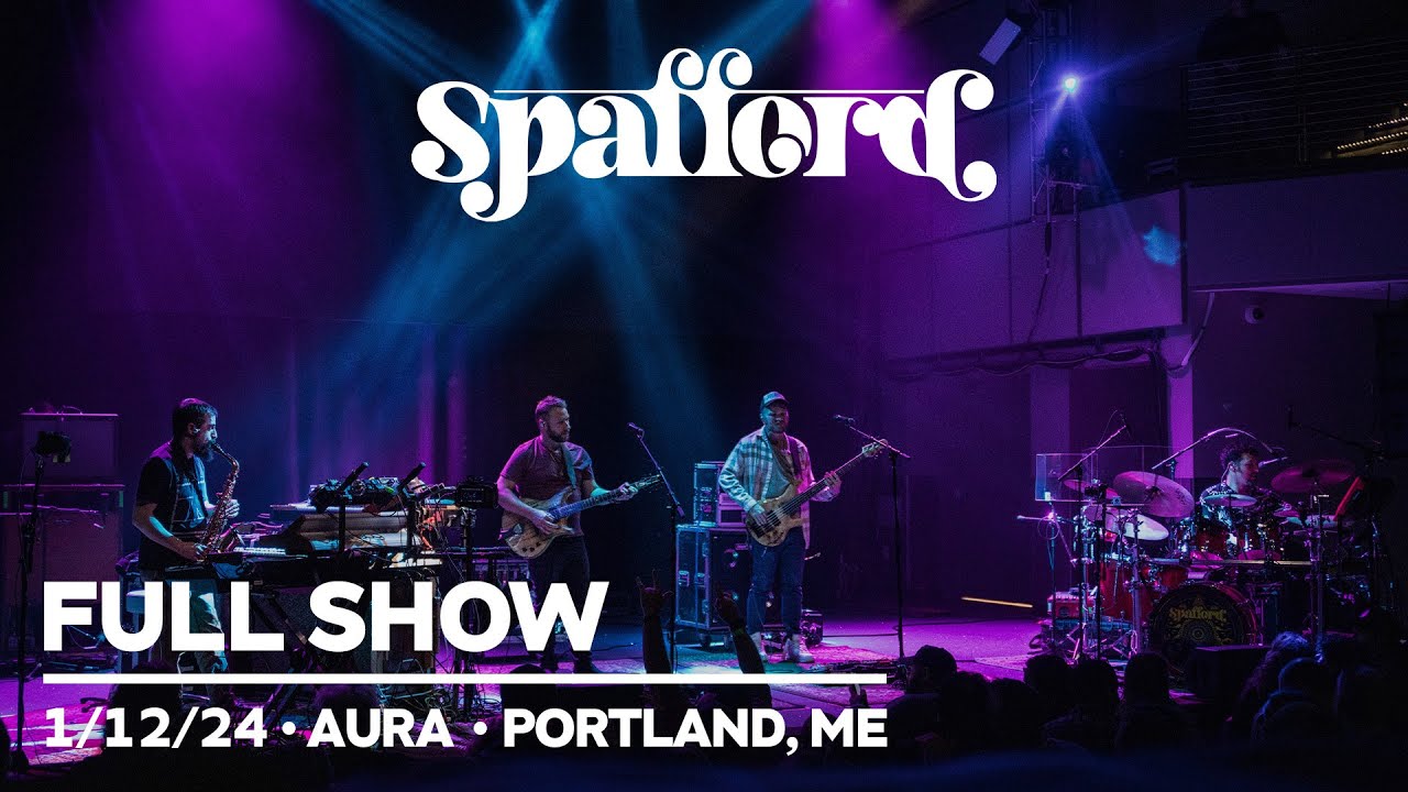 Spafford  |  01/12/24 | Aura | Portland, ME (FULL SHOW)