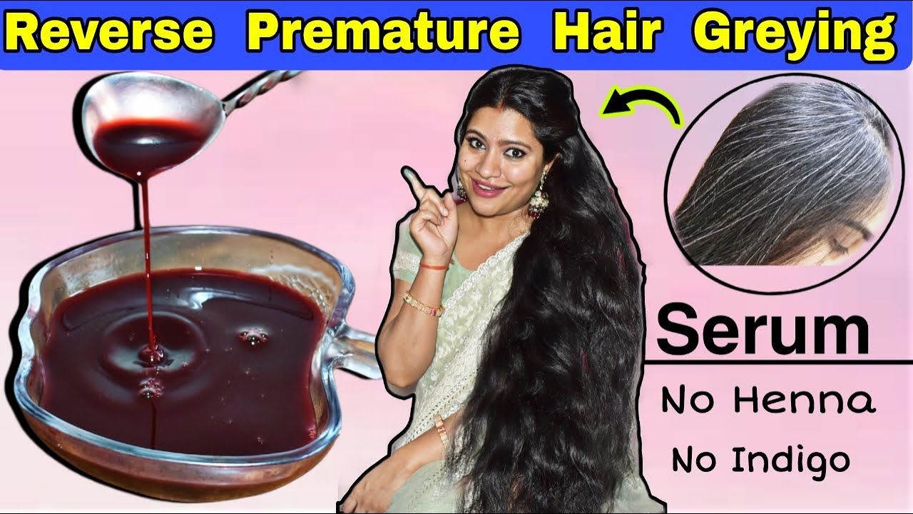 Reverse Premature Hair Greying & Turn White Hair To Black सफेद बालों को काला बनायें और झड़ने से रोके