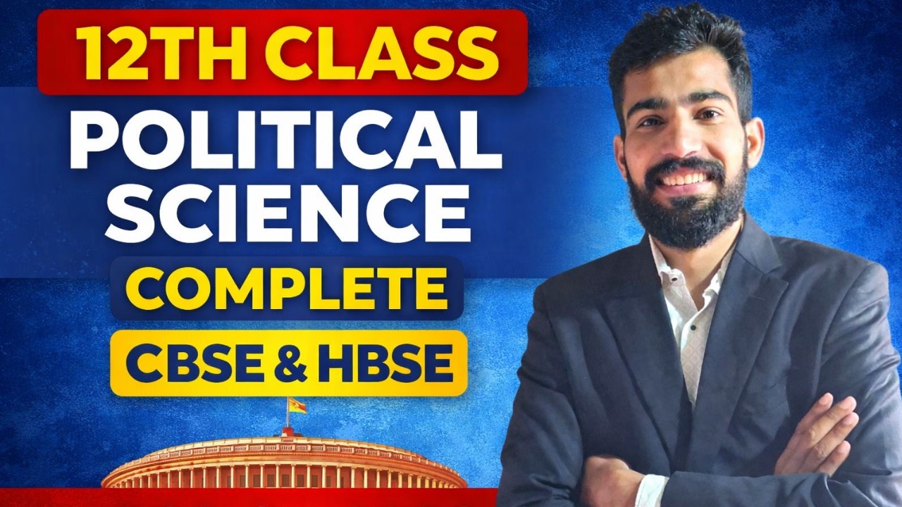 12th Political Science Complete Revision 2026 | HBSE & CBSE Board | Full Syllabus One Shot Class