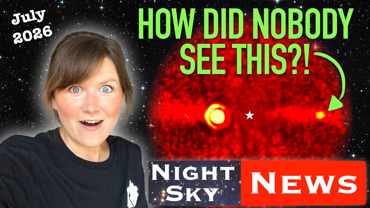 The most studied star system in astronomy has been hiding something... | Night Sky News July 2026