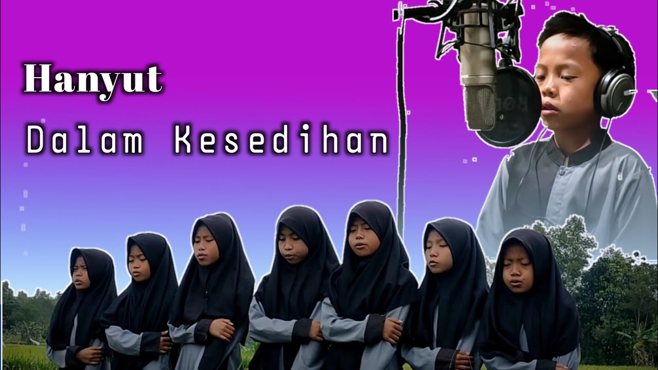 HANYUT DALAM KESEDIHAN || Mars Perpisahan Wisuda RA Ke-16 || Closing Ceremony Haflah Nihaiyah Ke-19