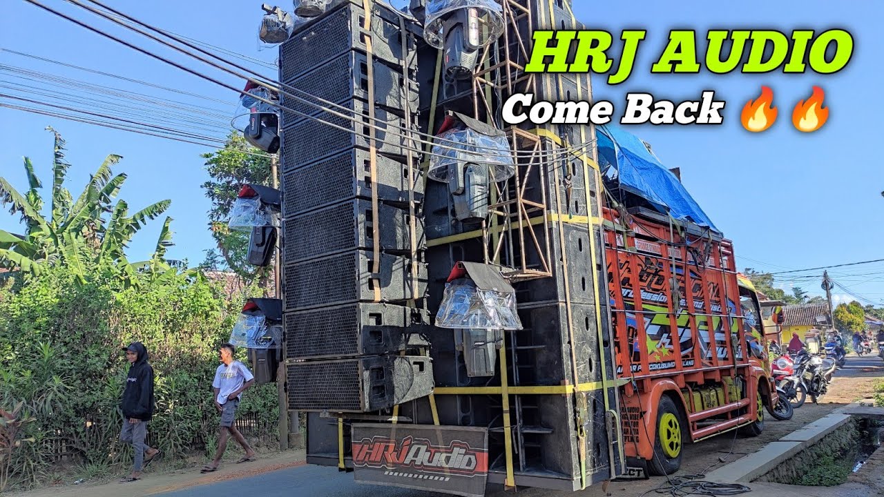 Akhirnya the Legend HRJ Audio Come Back 🔥🔥Spek Legend nya masih bertaji