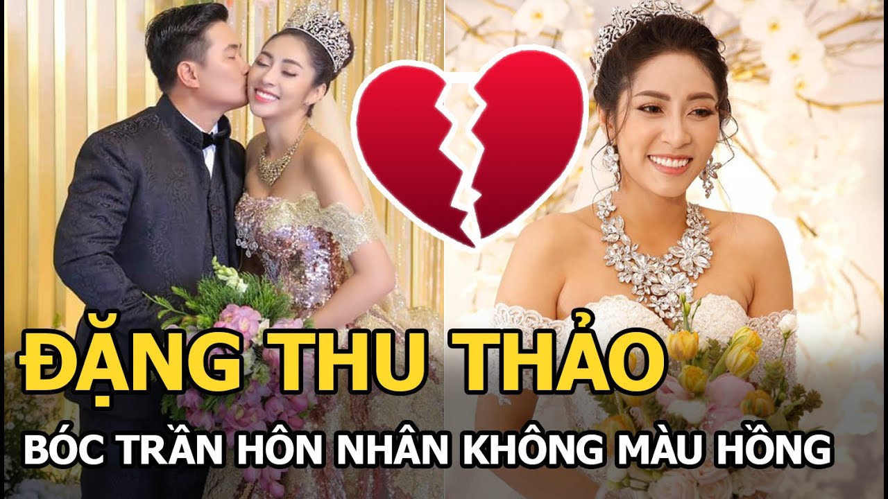 Hoa hậu Đặng Thu Thảo bóc trần cuộc hôn nhân với chồng đại gia, không màu hồng như chúng ta nghĩ?