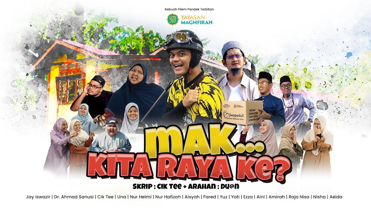 MAK KITA RAYA KE? Filem Pendek Raya 2024