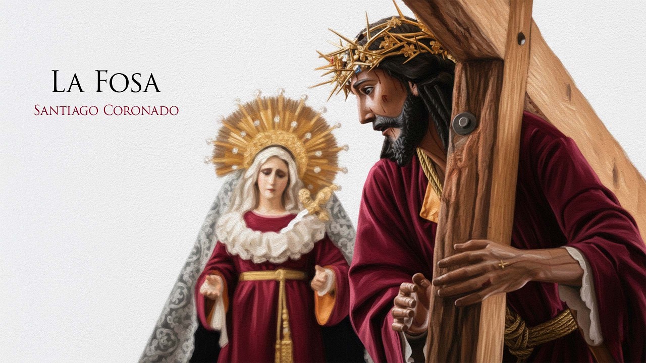 La Fosa - Retorno Jesús Nazareno Del Perdón