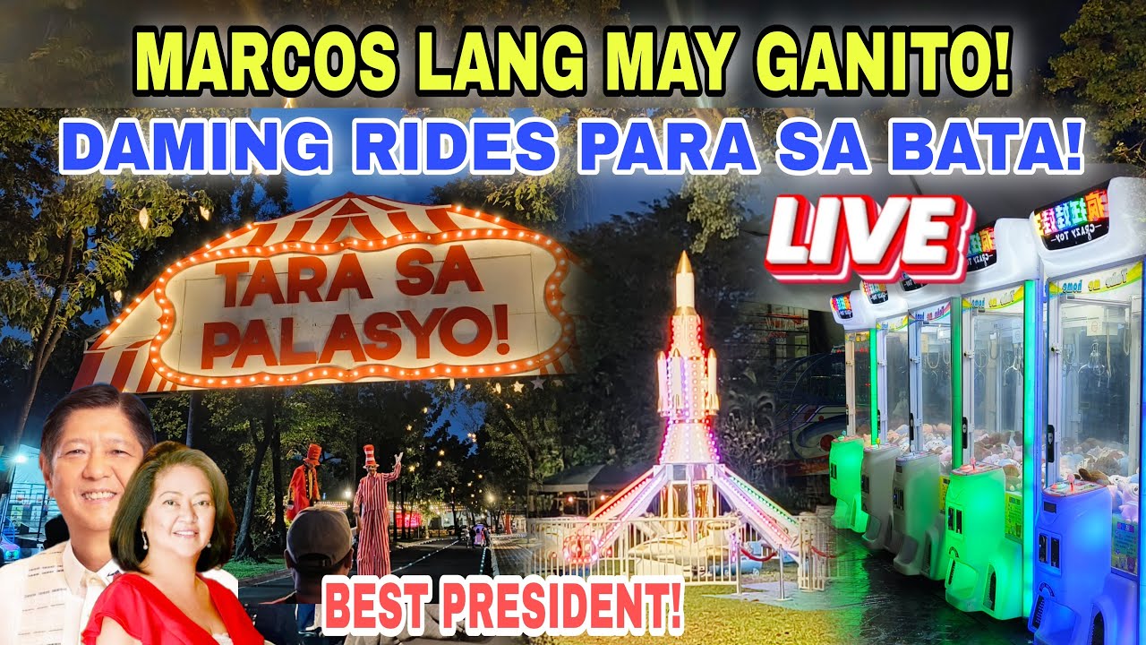 LIVE SA MALACAÑANG DAMING RIDES FOR KIDS