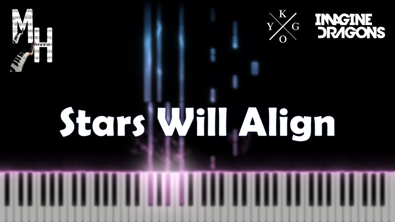 Kygo & Imagine Dragons - Stars Will Align | Piano Cover + Sheets + MIDI | Magic Hands