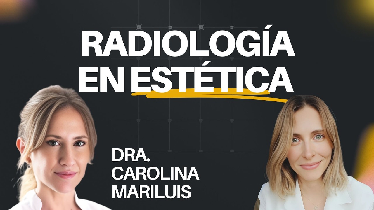 El Rol REAL de la Radiología en Medicina Estética (Lo que NO te enseñan)