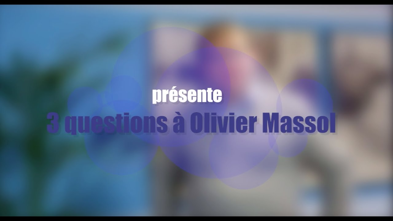 3 questions à... Olivier Massol
