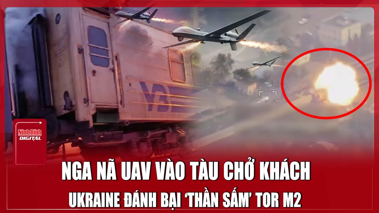 UAV Nga lao thẳng vào tàu chở khách ở Kharkov, Ukraine chém gục ‘thần sấm’ Tor M2| Ninh Bình Digital