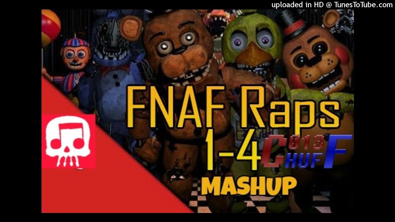 MASHUP | JT Music - FNAF 1-4 Megamix | C013 Huff