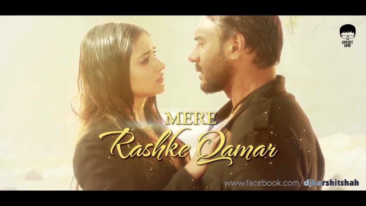 Rashke Qamar - Baadshaho - DJ Harshit Shah Extd