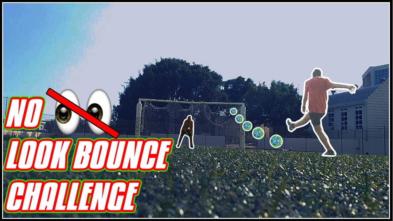 NO LOOK BOUNCE CHALLENGE!!