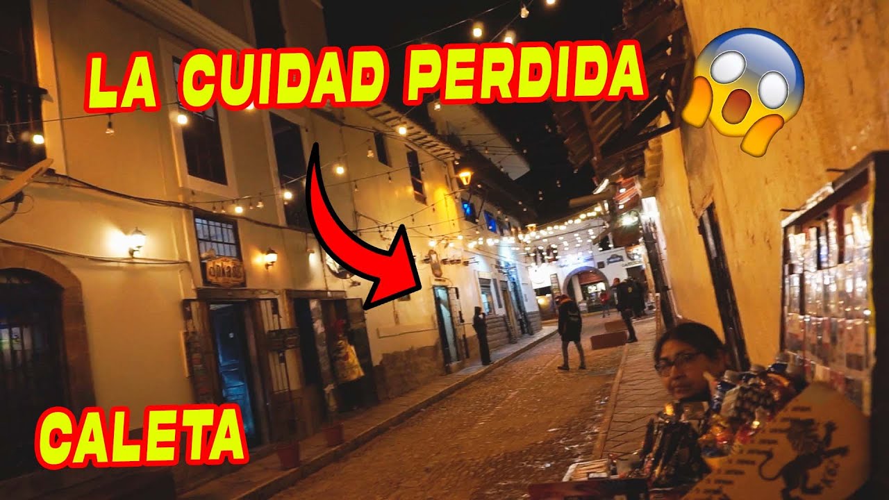 Así son las NOCHES en Cusco, LA CIUDAD PERDIDA 😱