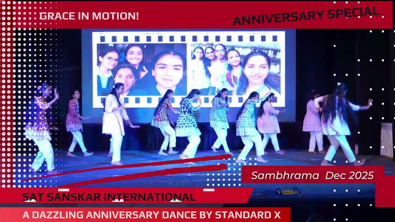 Dazzling Anniversay Dance X, Sambhrama Dec 2025, Sat Sanskar International School, Belagavi