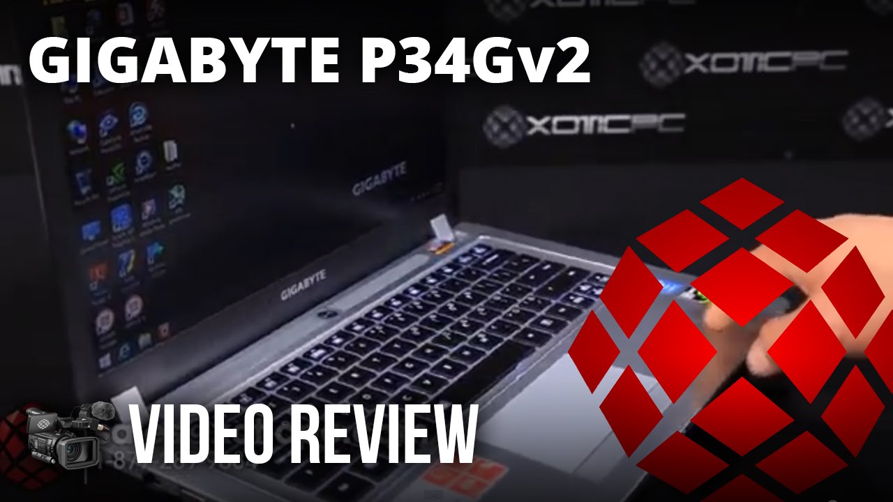 GIGABYTE P34Gv2 - Video Review by XOTIC PC